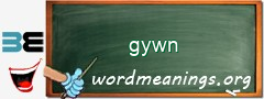 WordMeaning blackboard for gywn